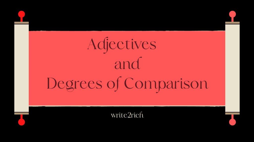 exercises on adjectives and degrees of comparison